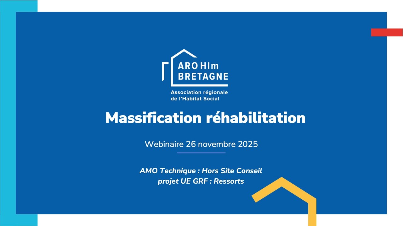 Webinaire – Massification de la Rénovation en Bretagne