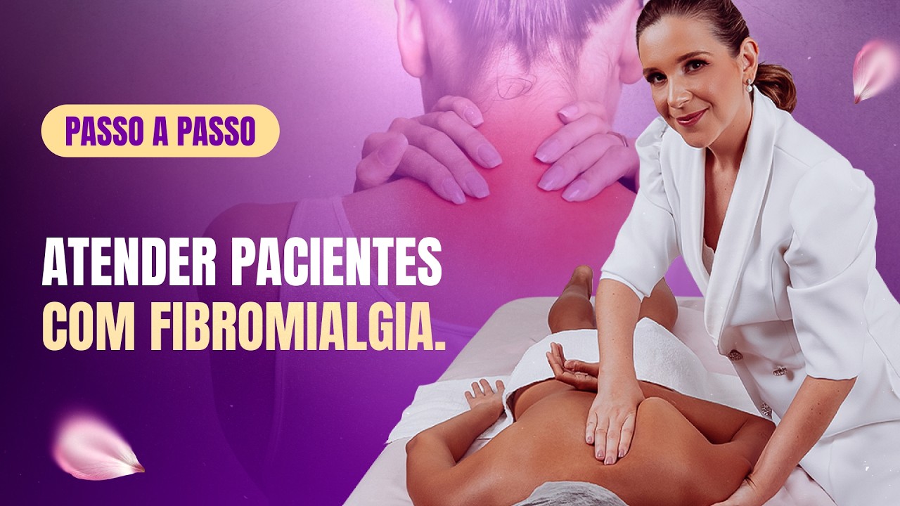 Passo a passo para atender pacientes com fibromialgia