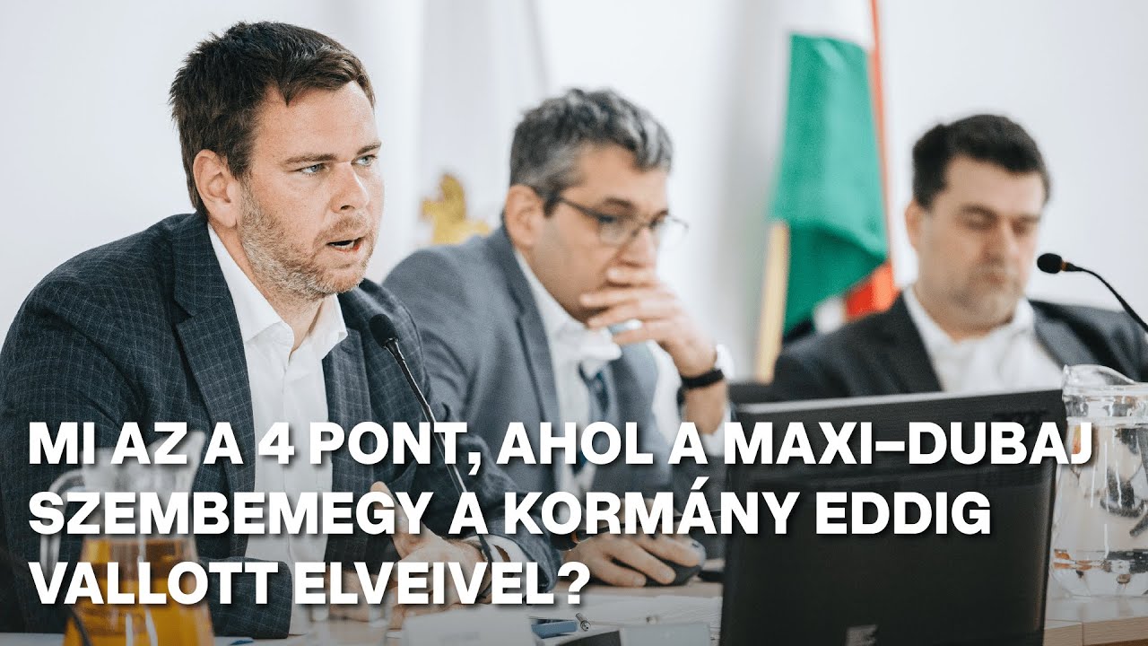 Mi az a 4 pont, ahol a Maxi-Dubaj szembemegy a Korm&aacute;ny eddig vallott elveivel?