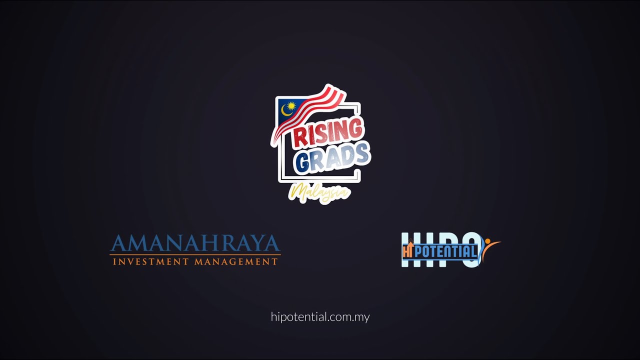 Rising Grads Malaysia | AmanahRaya Investment Management & HiPotential