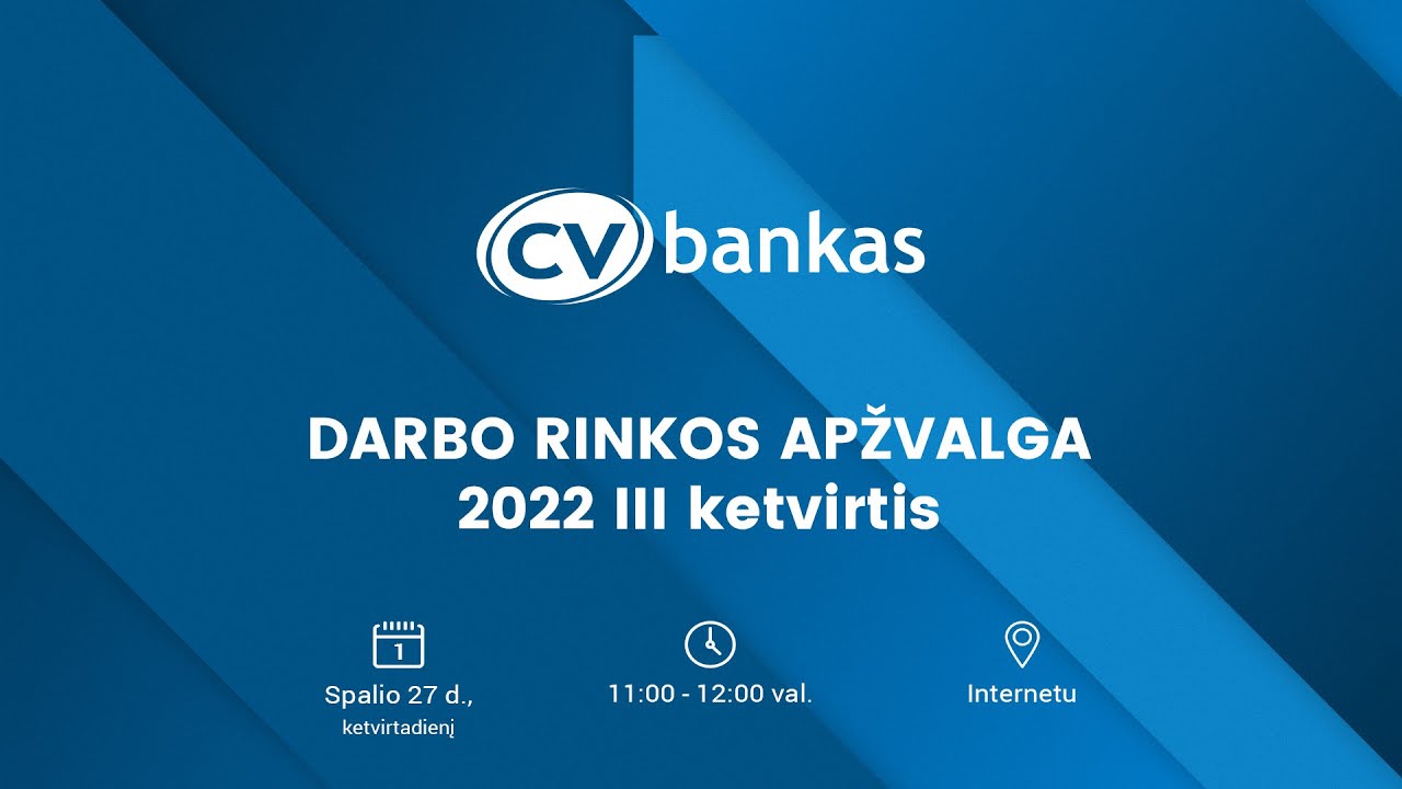 DARBO RINKOS APŽVALGA | 2022 III ketvirtis