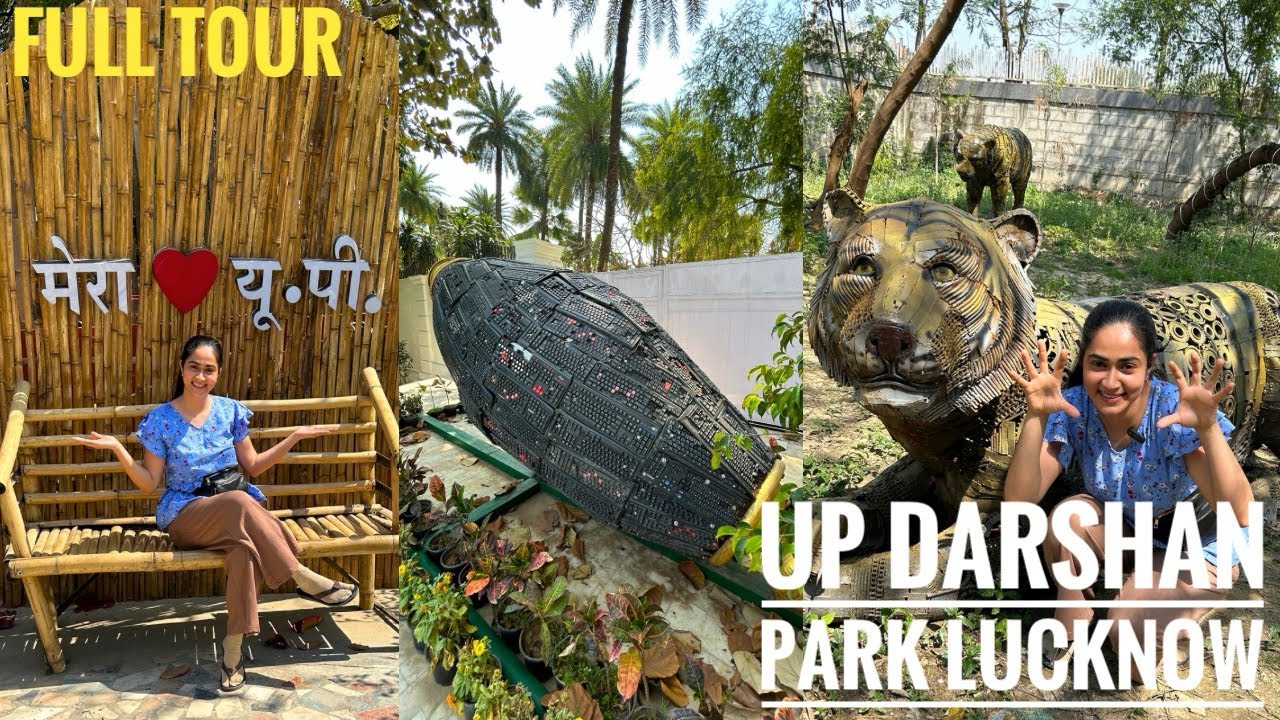 Lucknow Famous UP Darshan Park | Lucknow Tourist Places @kavitakaparwanofficial