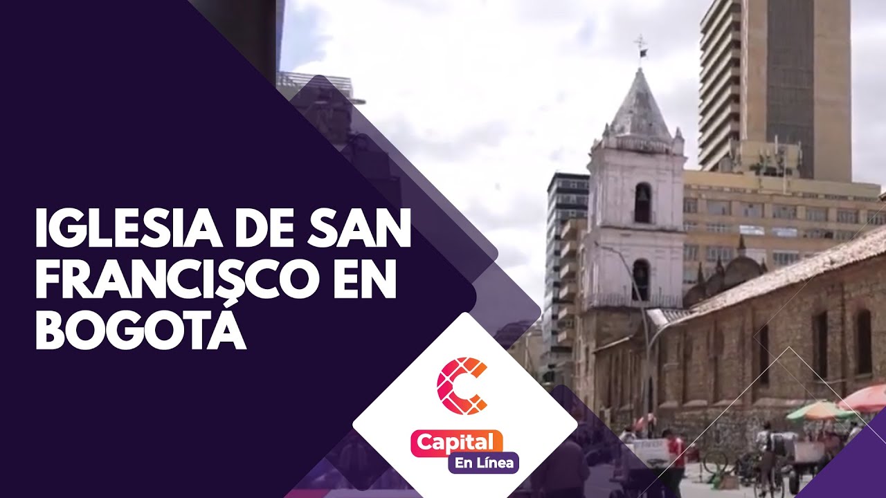 ¿Cuál es la iglesia más antigua de Bogotá? | Capital En Línea