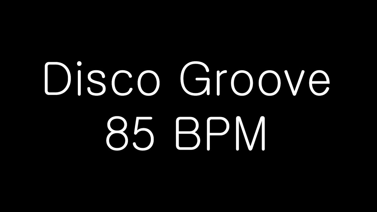 DISCO GROOVE LOOP 85 BPM