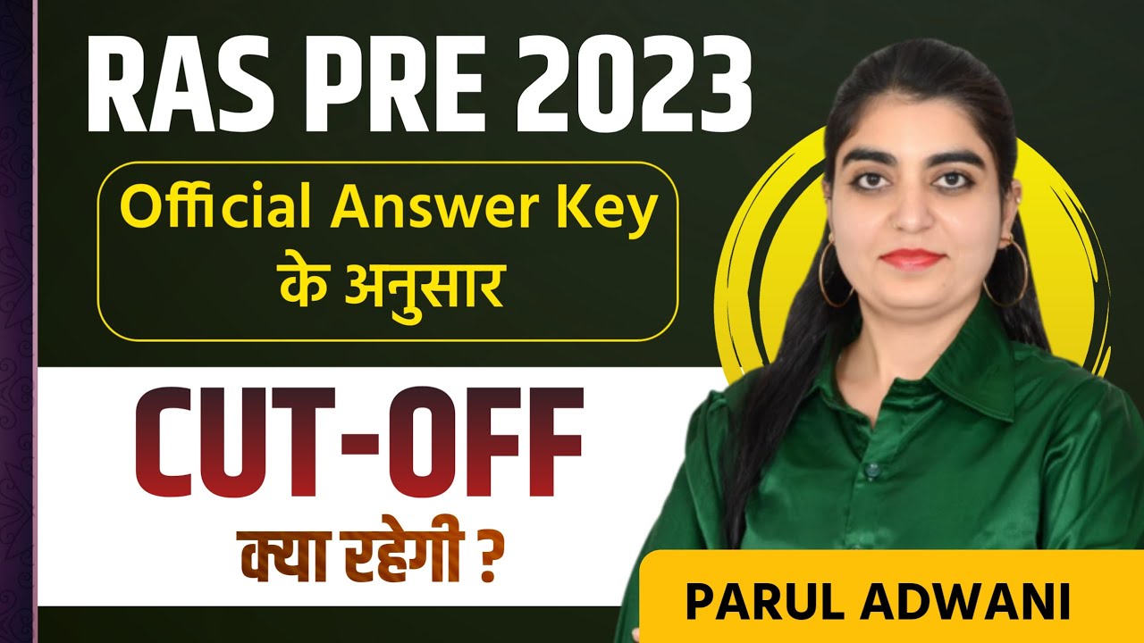 RAS Pre Cut Off 2023 | Ras Pre 2023 Cut Off | Ras Pre 2023 Paper Cut Off Marks | Ras Pre Merit 2023