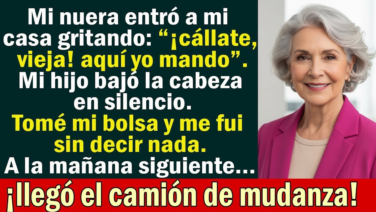 Mi nuera gritó  “¡cállate, vieja! aquí yo mando” — pero a la mañana siguiente…