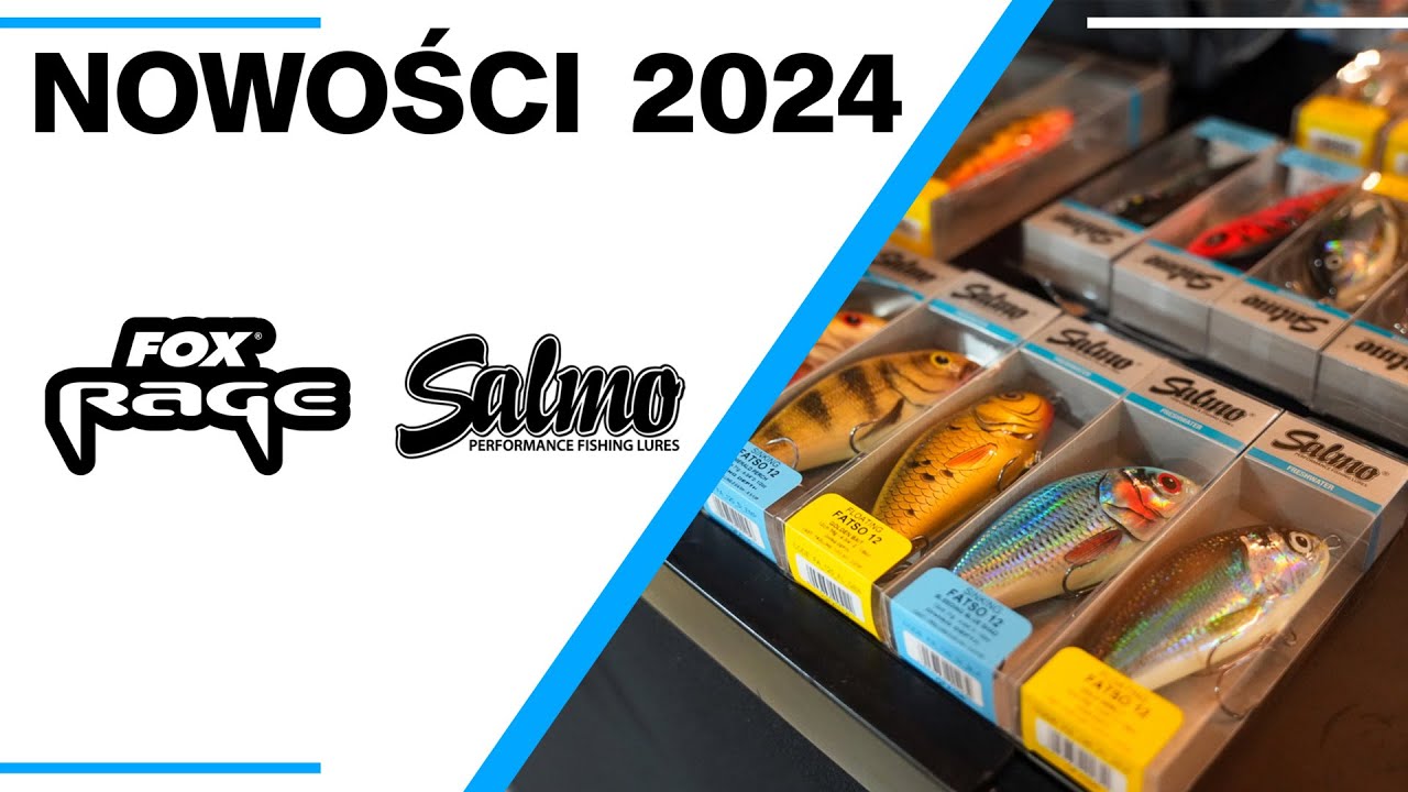 Najciekawsze nowości wędkarskie 2024 | SALMO i FOX RAGE