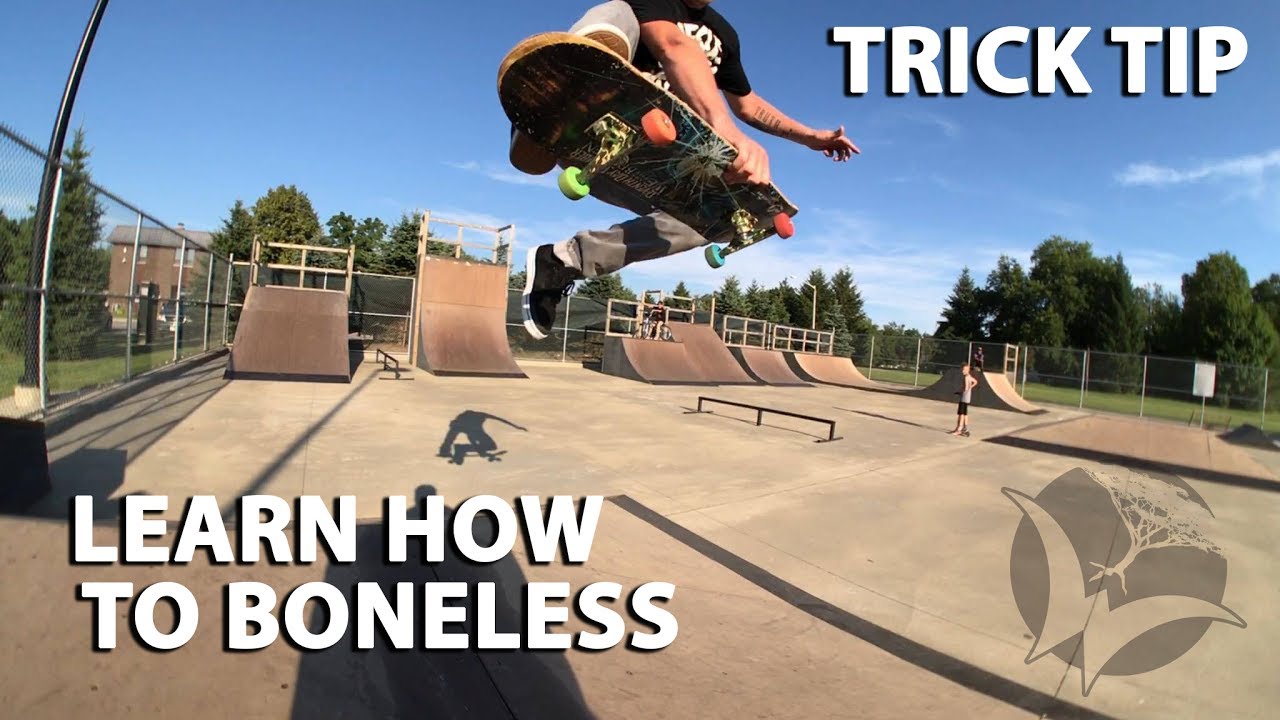 How to do a boneless trick tip with Kyle Brush