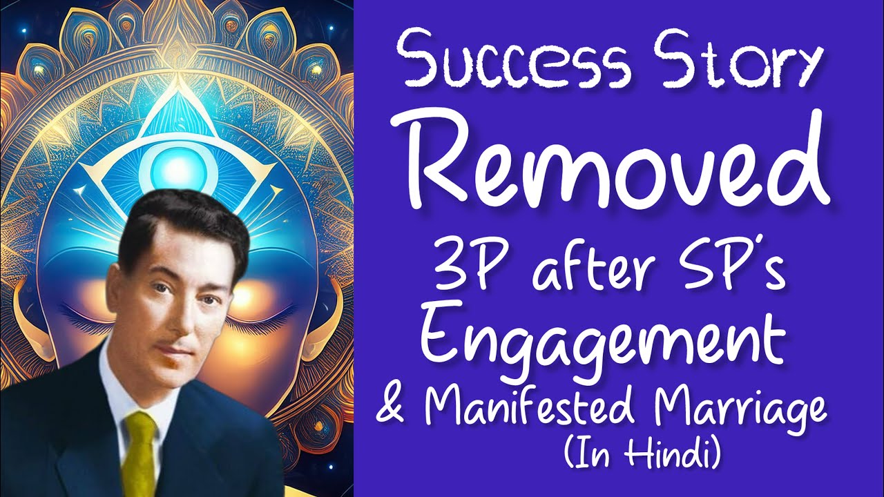 Client Success Story: Removed 3P & Manifested Marriage