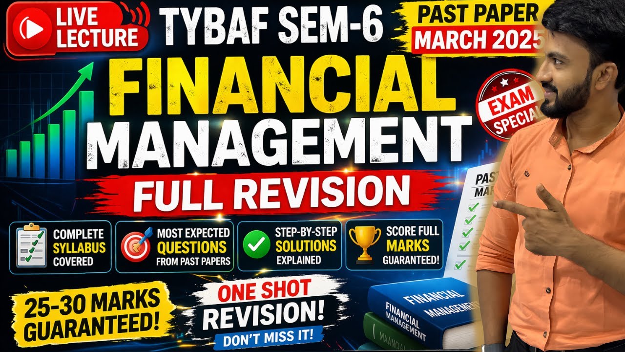 One Shot Revision 🔥 Financial Management | March 2025 Past Paper Strategy!