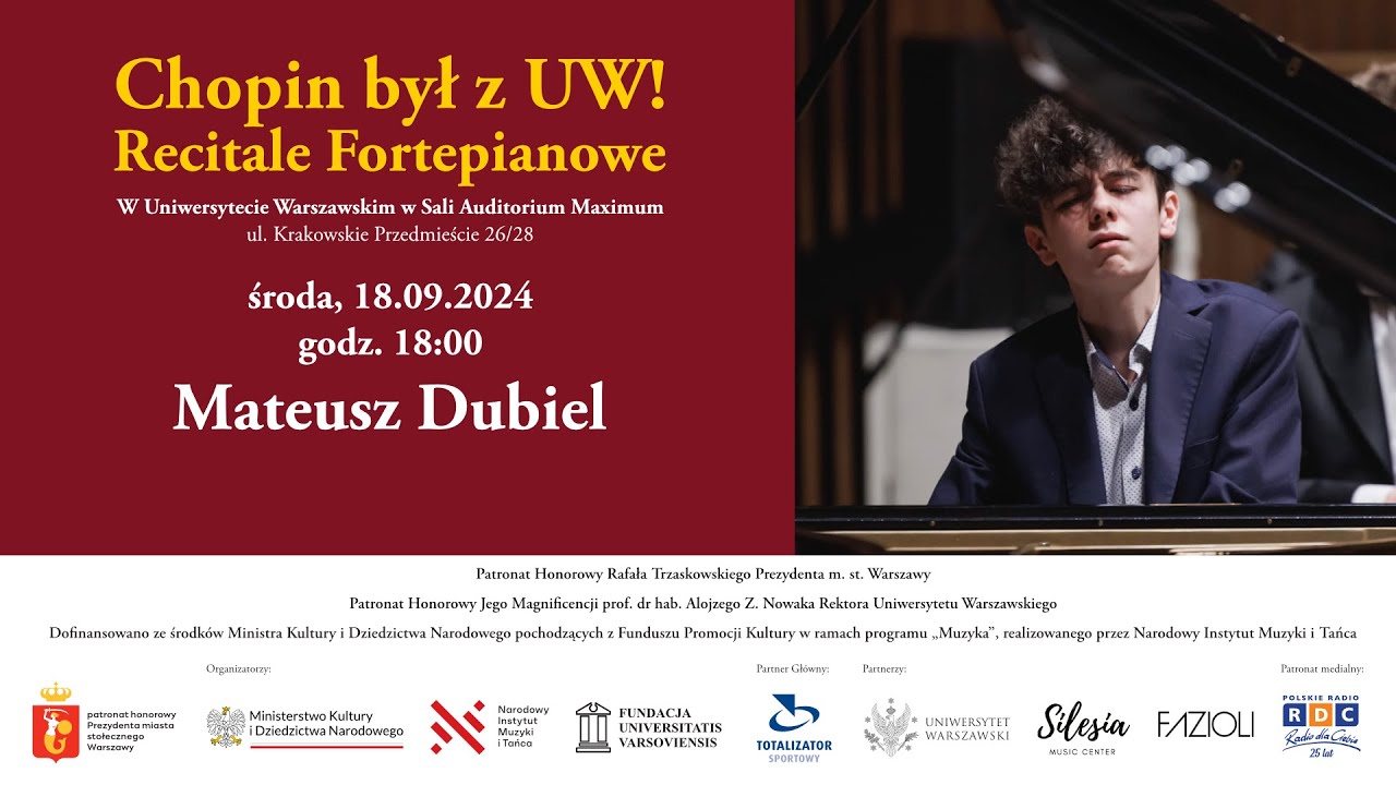 Chopin był z UW! (2024) - Recitale Fortepianowe - Mateusz Dubiel