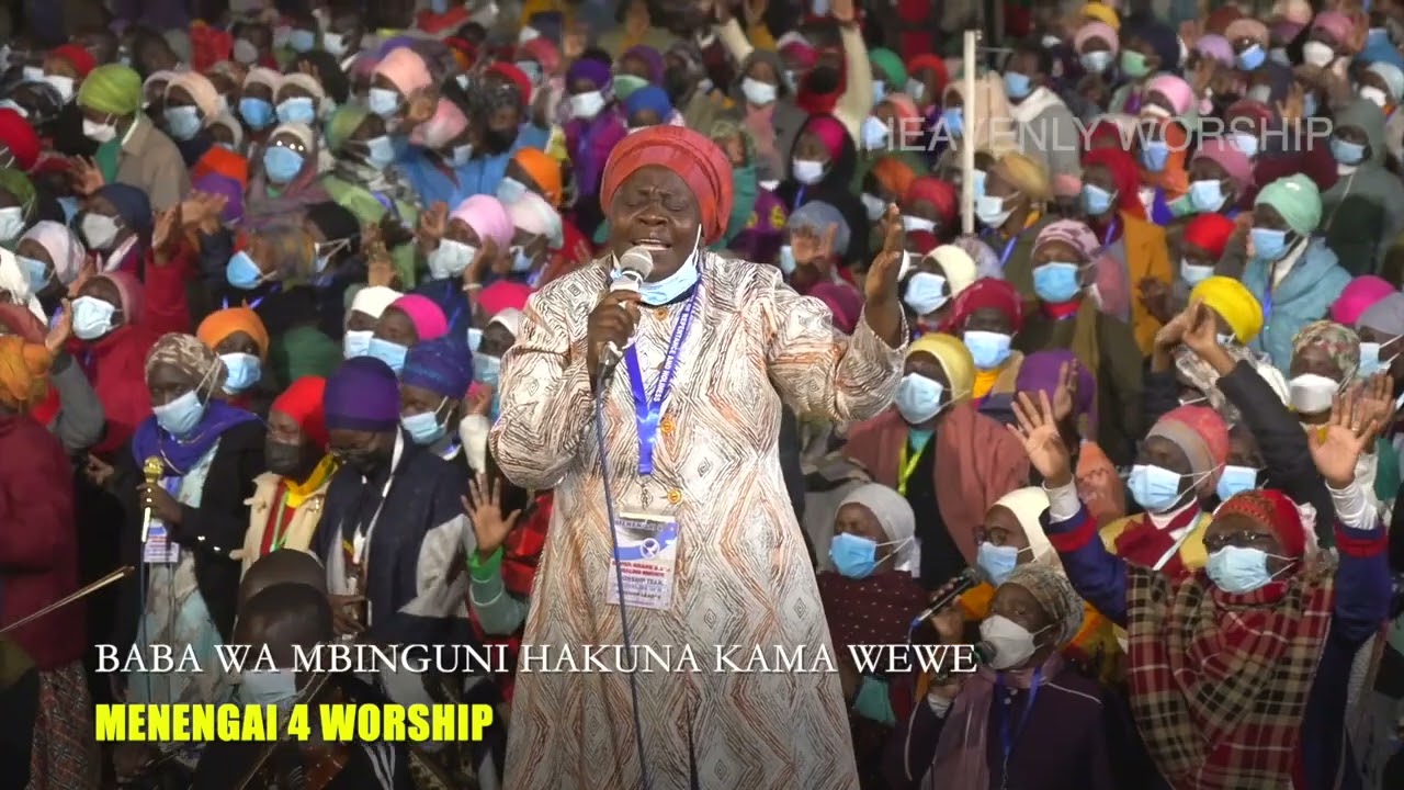 BABA WA MBINGUNI HAKUNA KAMA WEWE REPENTANCE AND HOLINESS MENENGAI 4 WORSHIP