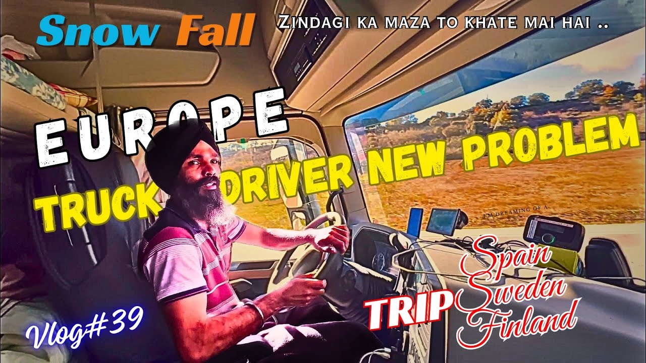 Now snow fall is big problem for truck driver in Europe 2024 / New Driver problem to drive trailer