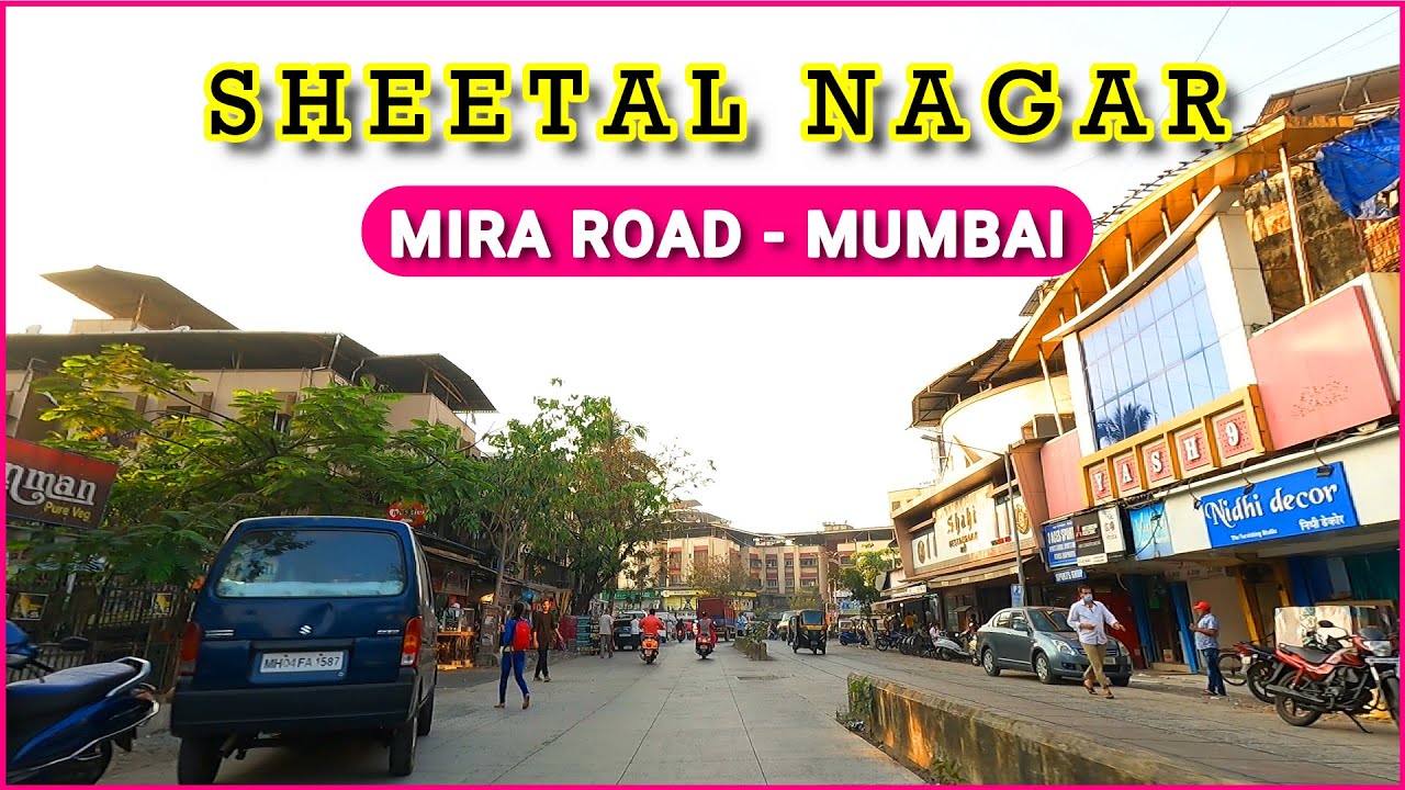 Sheetal Nagar in Mira Road | Mumbai | Sheetal Nagar Mira Road | 2021 | Full HD