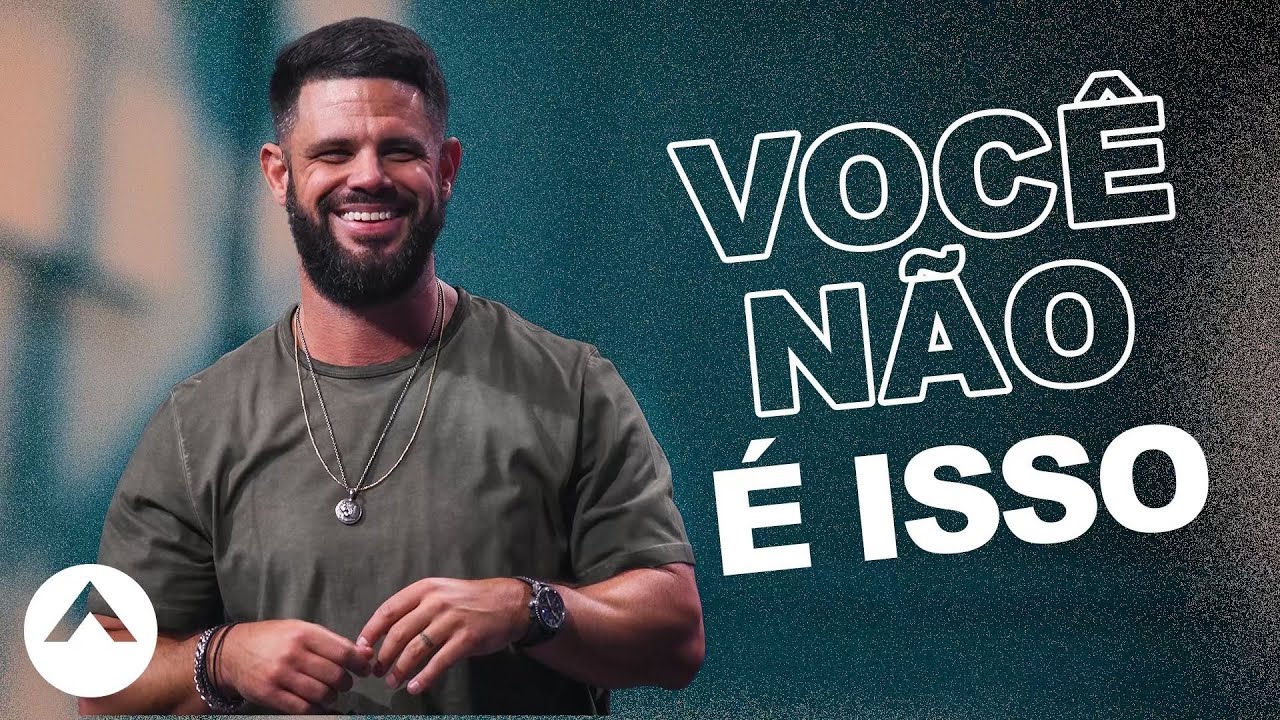 Voc&ecirc; N&atilde;o &Eacute; Isso | Pastor Steven Furtick | Elevation Church