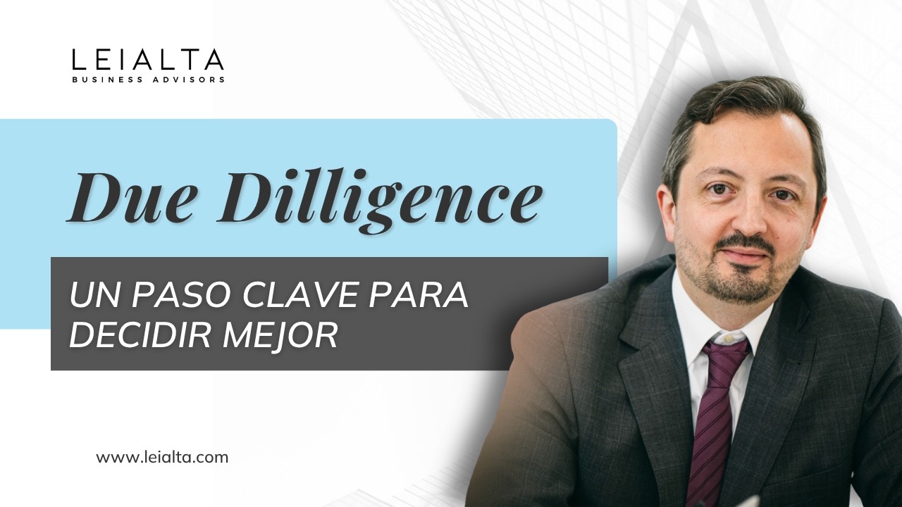 ¿Qué es la due diligence y por qué es tan importante?