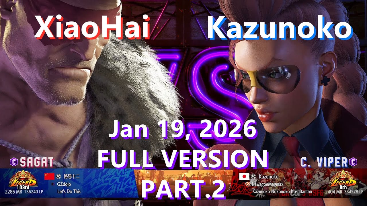 SF6⚡XiaoHai (Sagat) vs Kazunoko (C.Viper) Latest Matches Full Version Part.2⚡High Level Gameplay