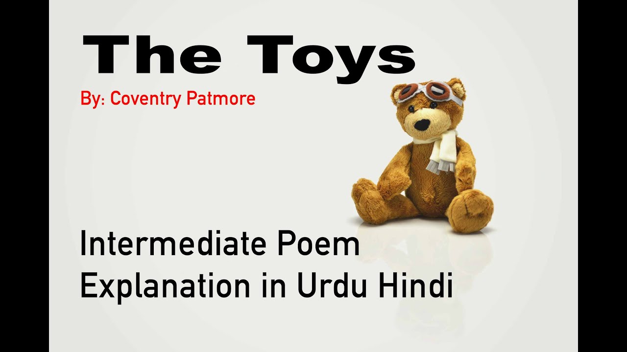 The Toys Poem Summary | The Toys Poem Class 12 | Explanation in Urdu Hindi | Knock TV | Zulfiqar Sir