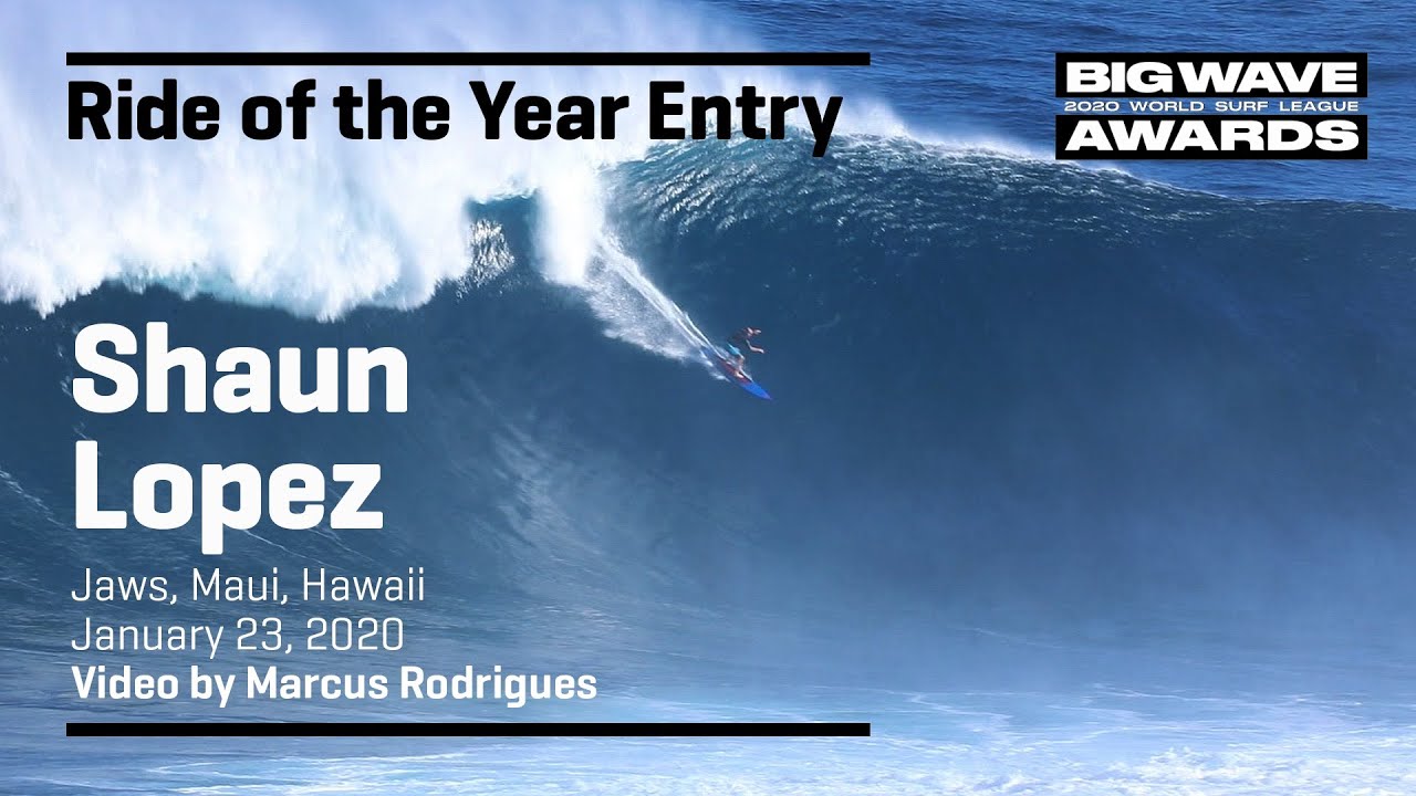 Shaun Lopez at Jaws - 2020 Ride of the Year Entry  - WSL Big Wave Awards