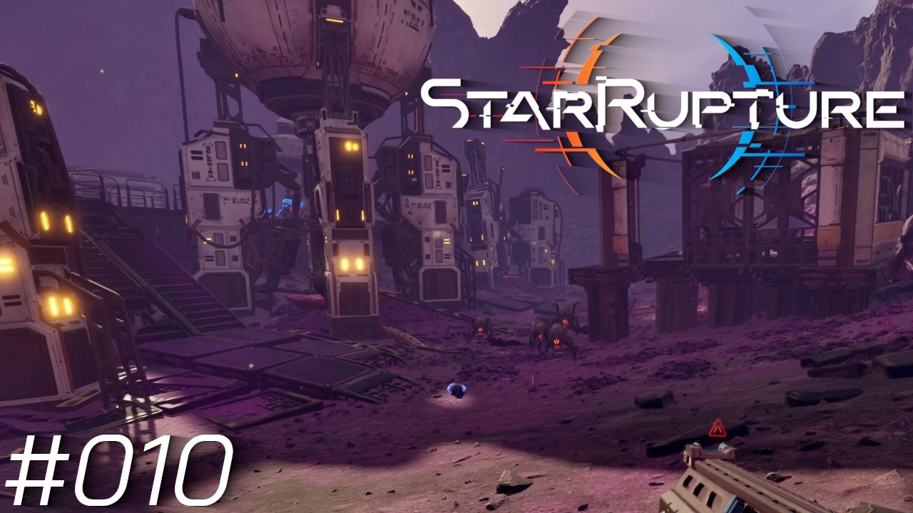 StarRupture #010 | Zu Besuch bei den Nachbarn!