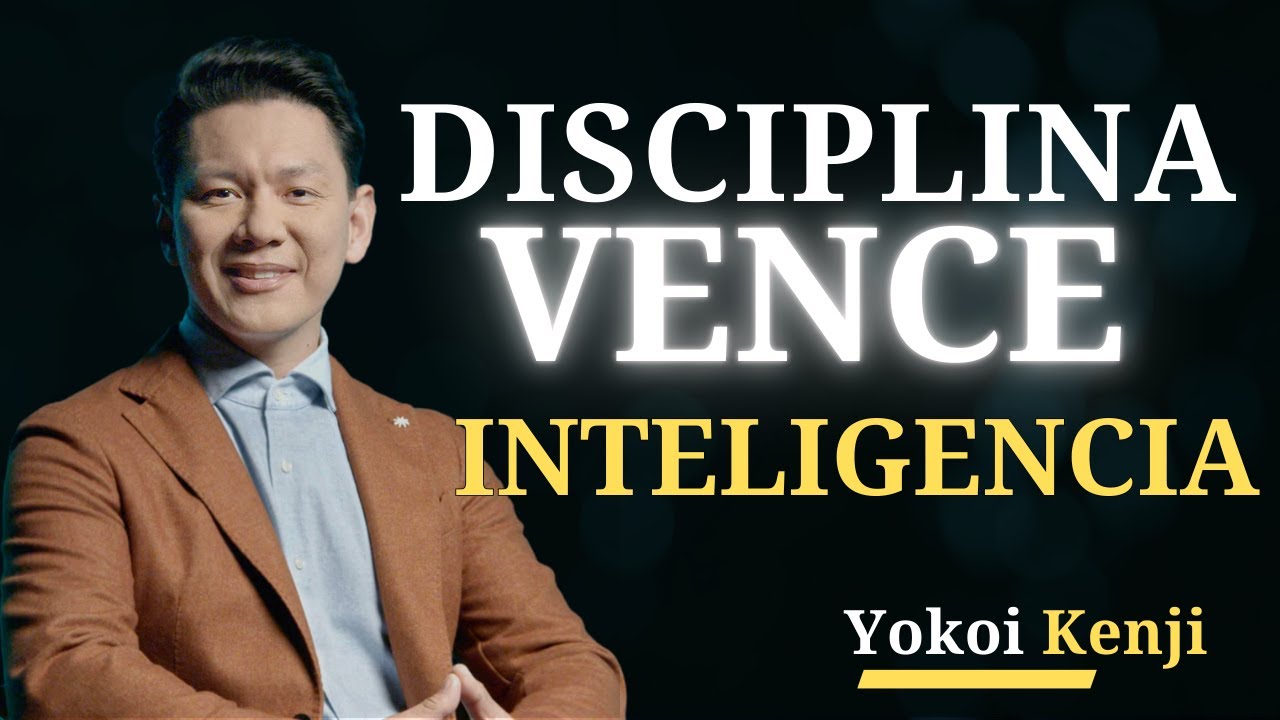 La Disciplina VENCE Inteligencia | Yokoi Kenji