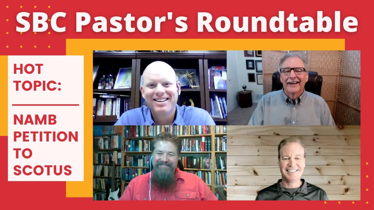 If SCOTUS Decides for NAMB, Will It Impact Every SBC Church | #SBC