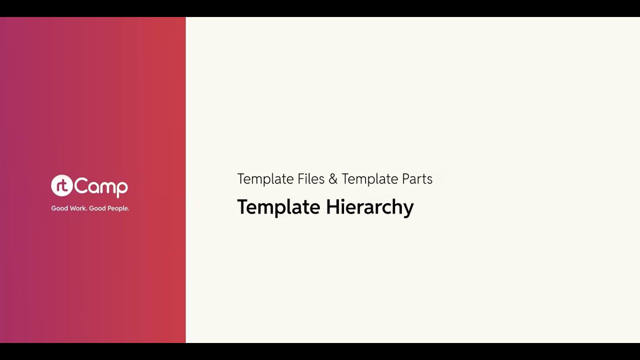 Template Hierarchy
