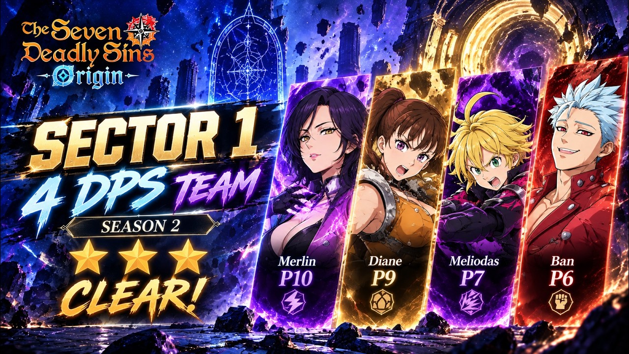 Timespace Junction Season 2 Sector 1 3★ Clear with 4 Different DPS | 7DS Origin