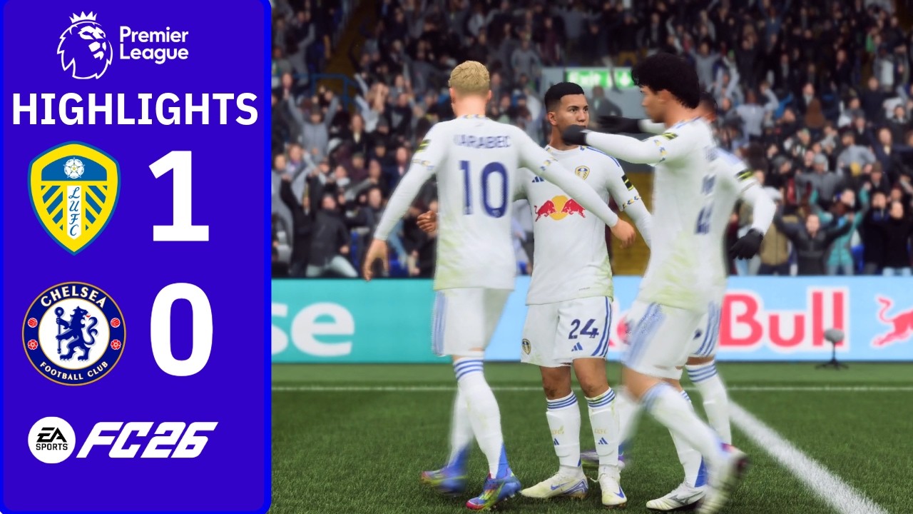 Velasco scores WORLDIE to down Blues | Leeds United 1-0 Chelsea | FC 26 Premier League Highlights