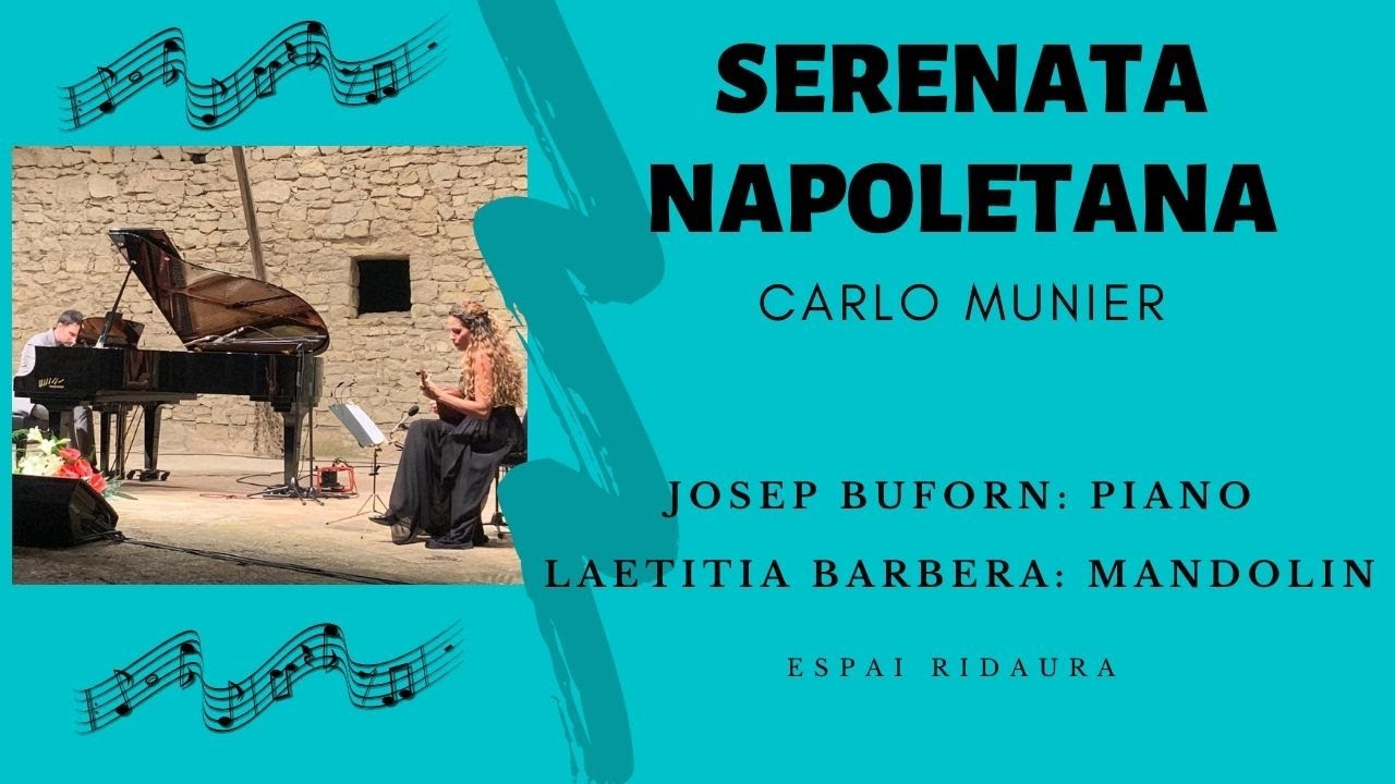 SERENATA NAPOLETANA - Carlo Munier - Music for #Mandolin & #Piano - LIVE CONCERT POST COVID19