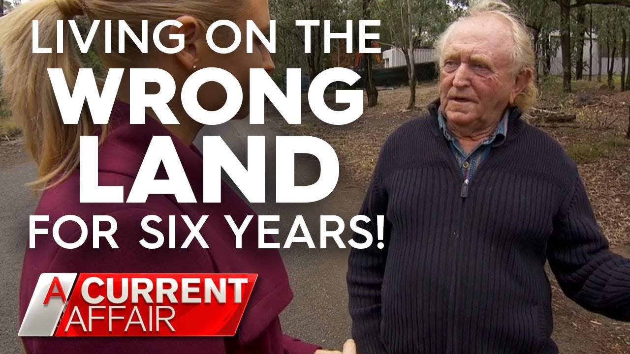 Man built his home on the wrong block of land | A Current Affair