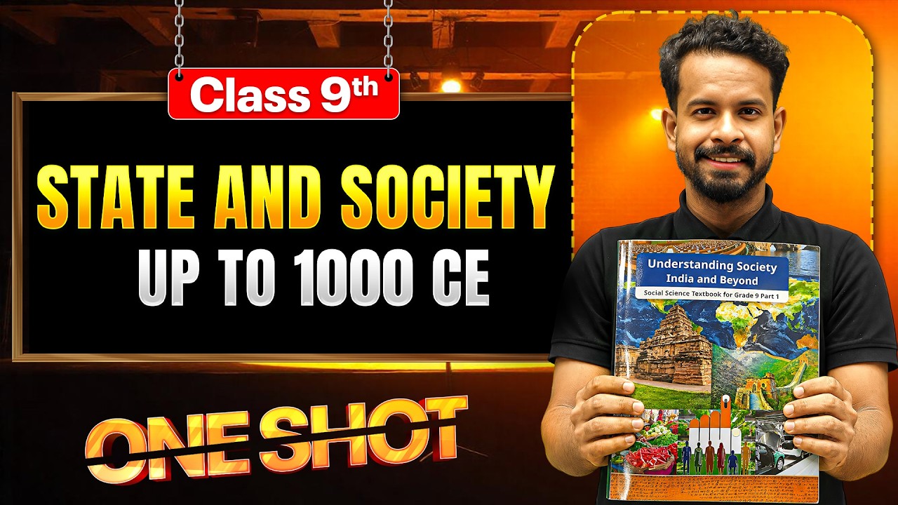 State and Society Up to 1000 CE ONE SHOT 🔥 | Class 9 SST | New NCERT 2026-27