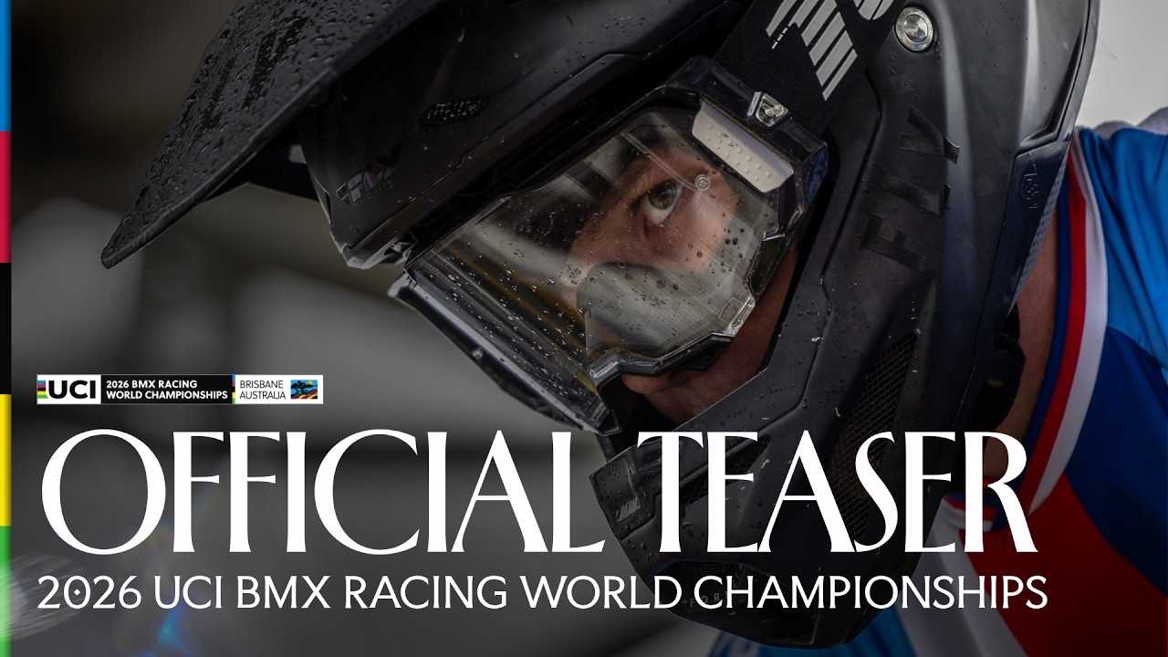 2026 UCI BMX Racing World Championships | Official Teaser