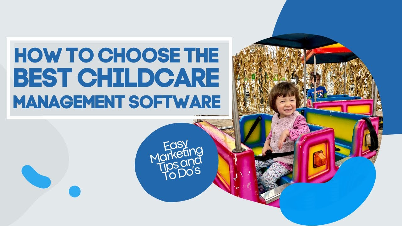 Choosing the Best Childcare / Preschool Management Software: Tadpoles, Brightwheel, Lillio, Procare
