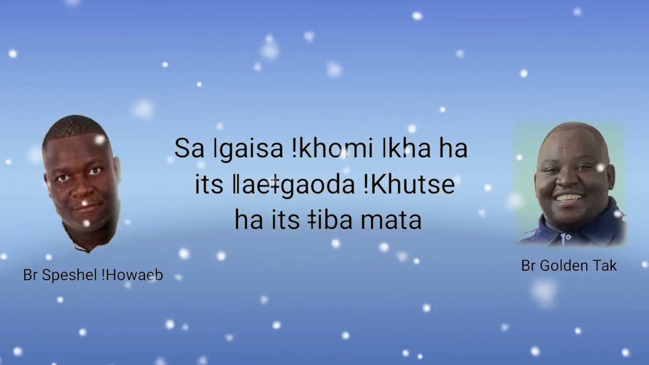 ǀgaisa !Khoma tara !Khō