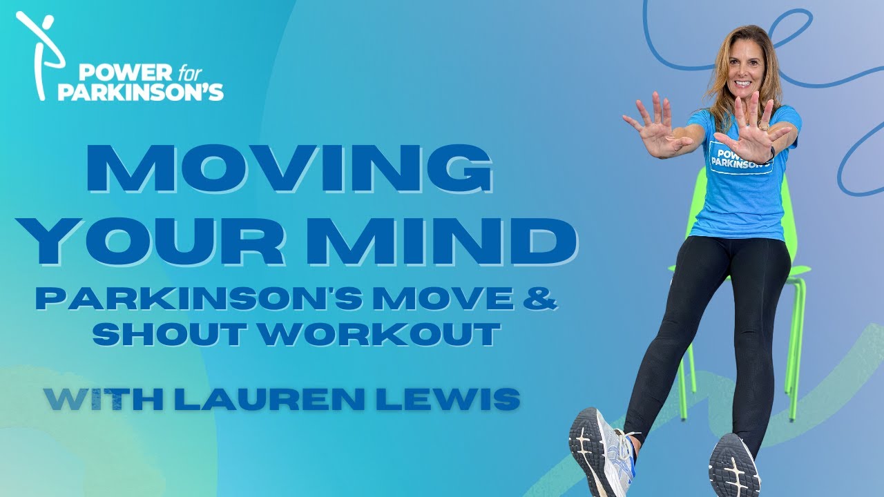 Moving Your Mind: Parkinson's Move & Shout with Lauren Lewis