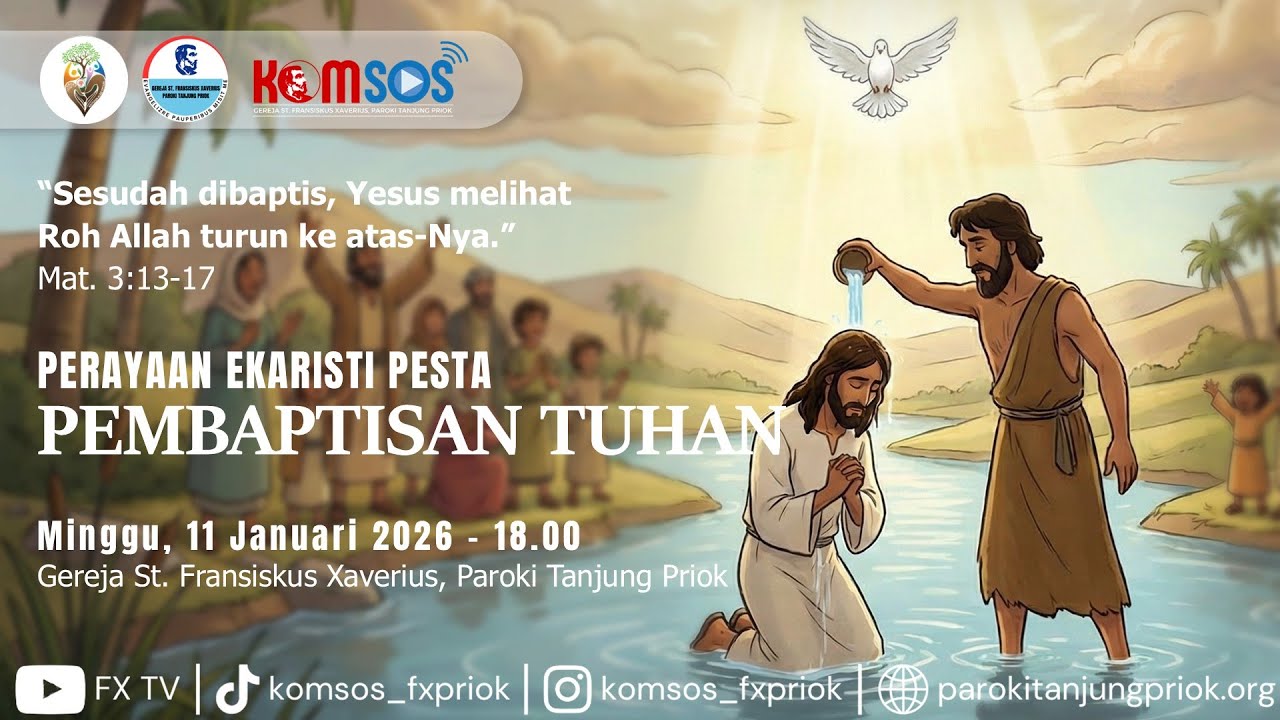 PESTA PEMBAPTISAN TUHAN | Minggu, 11 Januari 2026 | Paroki Tanjung Priok