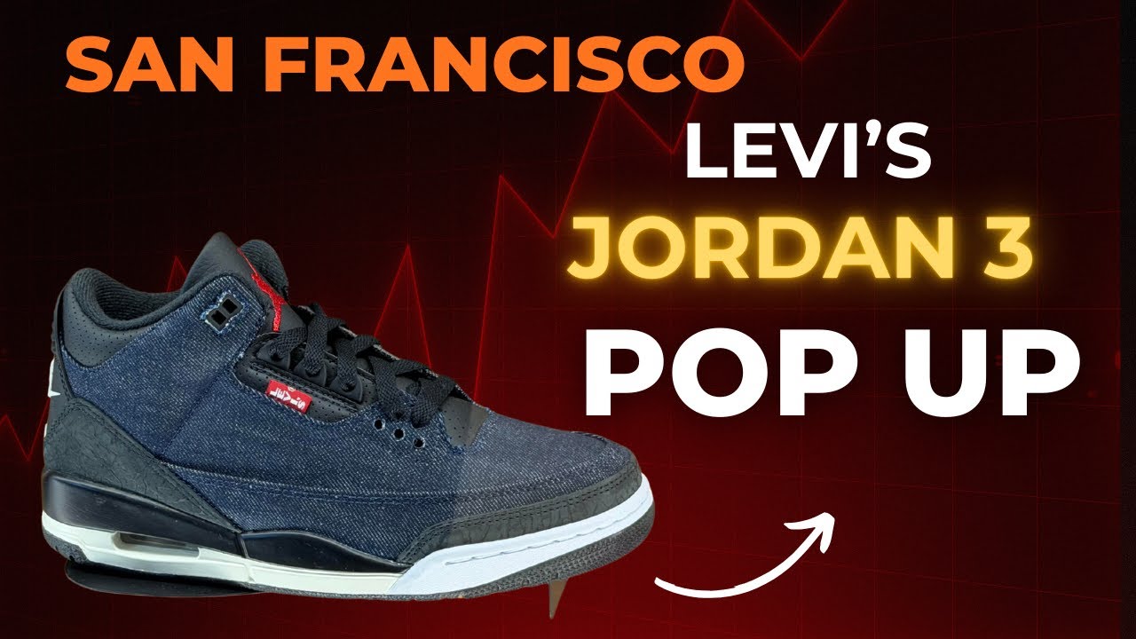 Levi’s x Jordan Pop-Up Experience in Downtown San Francisco | New Sneaker Drop + Laser