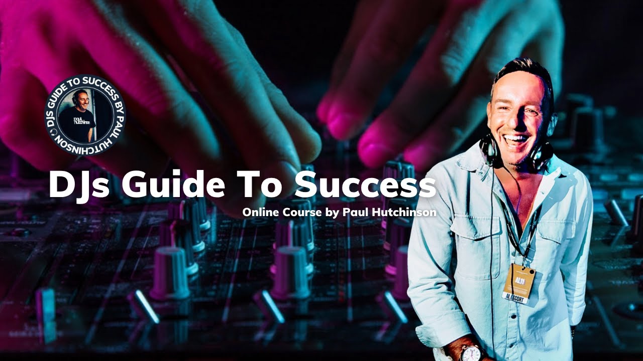 Free Online Course for DJs - DJs Guide To Success
