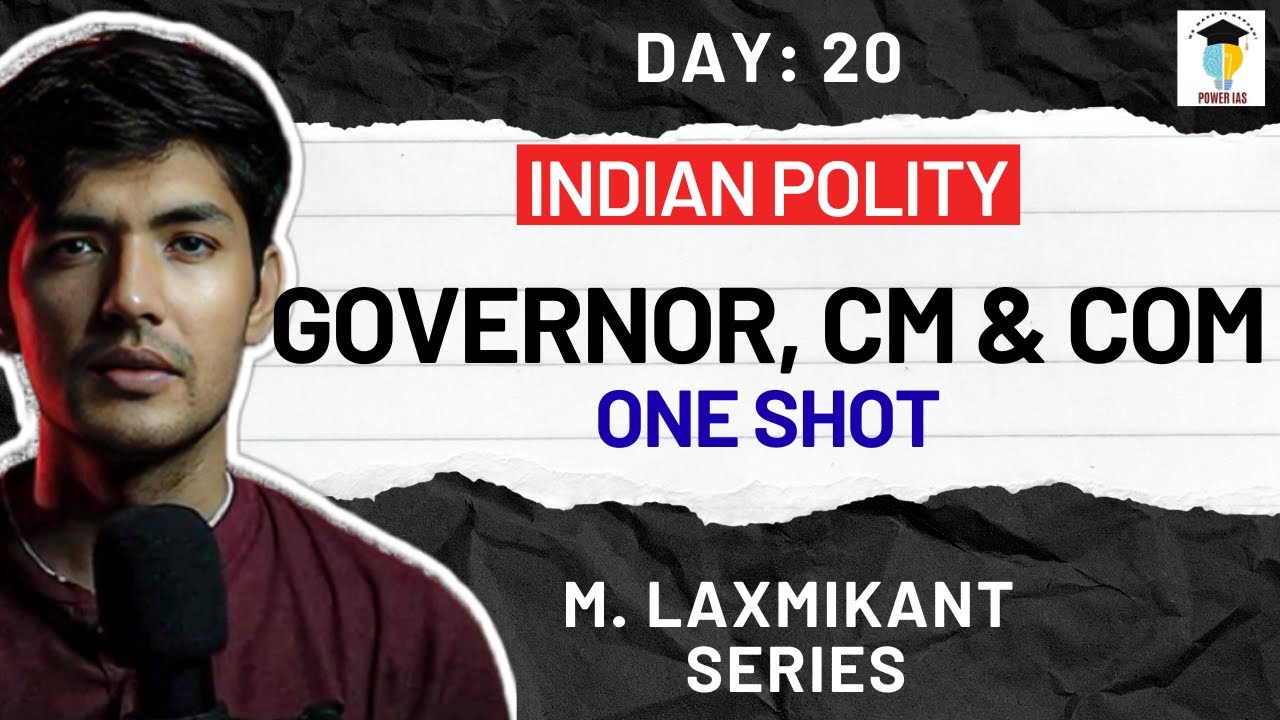 State Executive One Shot 🔥 Governor, CM, Council of Ministers | UPSC Polity 2026|Power IAS #upsc 