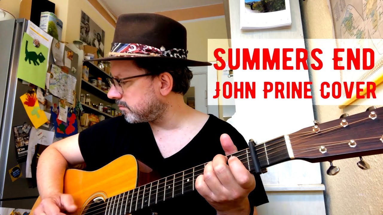Tobias Panwitz "Summers End" (John Prine cover)
