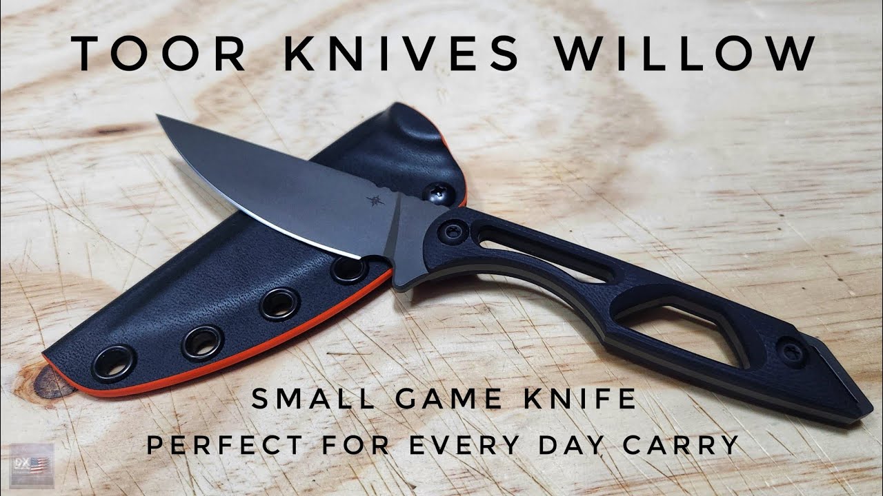 Toor Knives Willow: нож с фиксированным клинком на каждый день, который вы искали