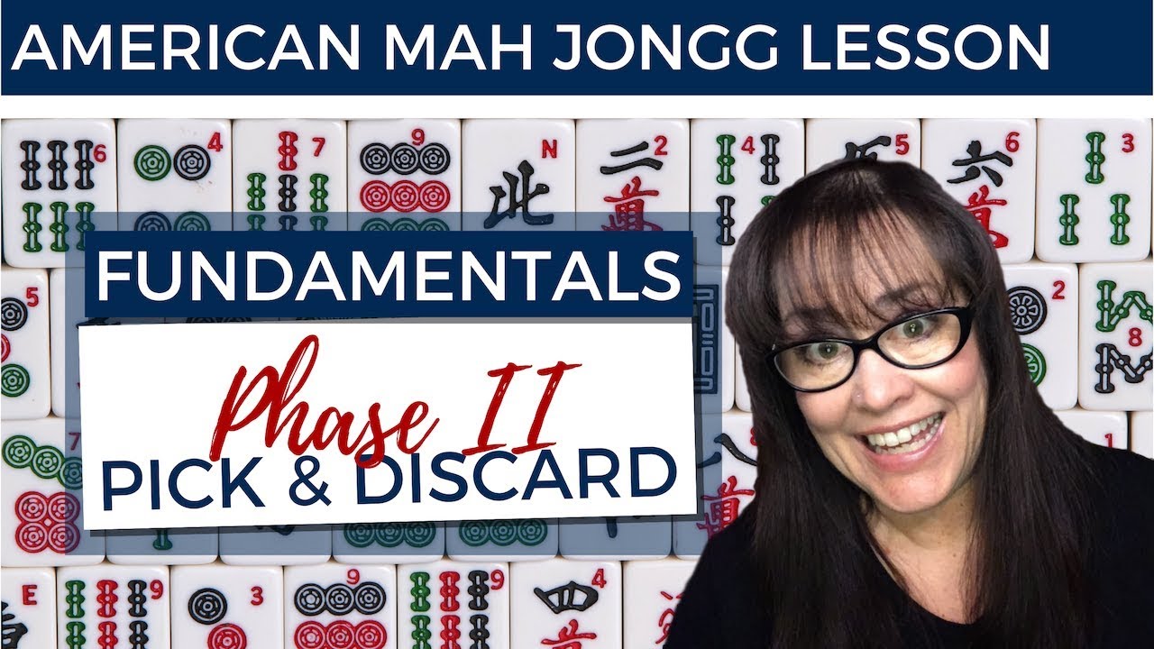 American Mah Jongg Lesson Fundamentals 10 Phase II Pick and Discard (mock card)