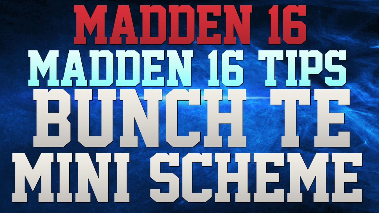 MADDEN 16 TIPS!!! - PISTOL BUNCH TE RETURNS!!! - NASTY VERTICALS CONCEPTS SHREDS DEFENSE!!!