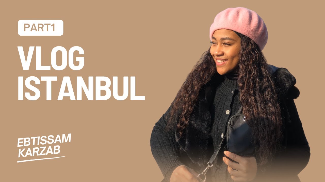 VLOG ISTANBUL 1/2 (2023)