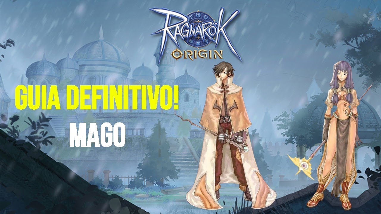 RAGNAROK ORIGIN LNA - GUIA DEFINITIVO DE MAGO