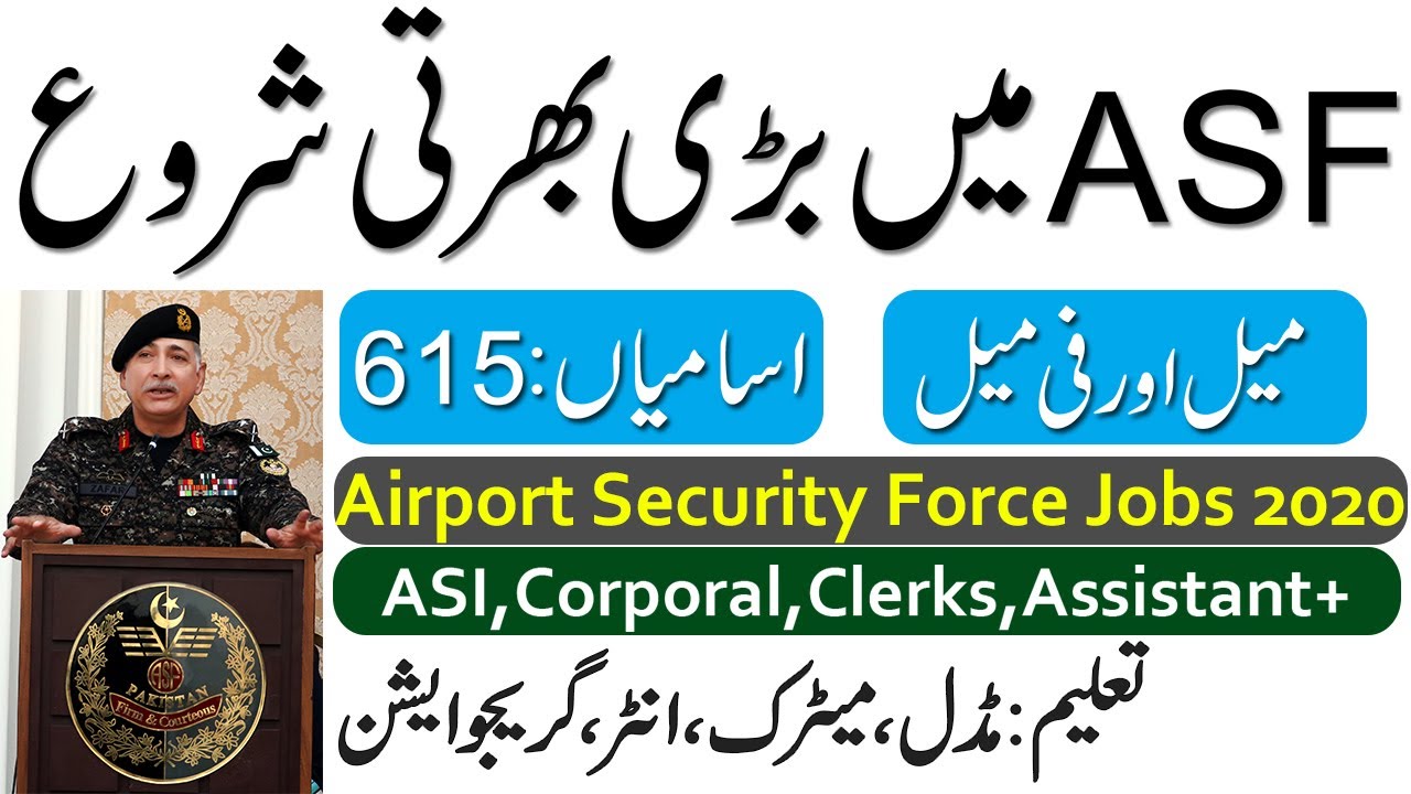 New ASF Jobs 2020, Airrport Security Force Jobs , Download Application form, Latest ASF Jobs