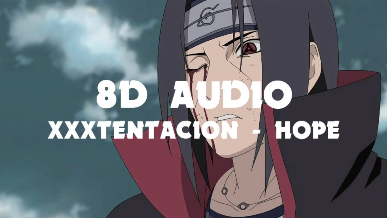 XXXTENTACION - HOPE 8D MUSIC
