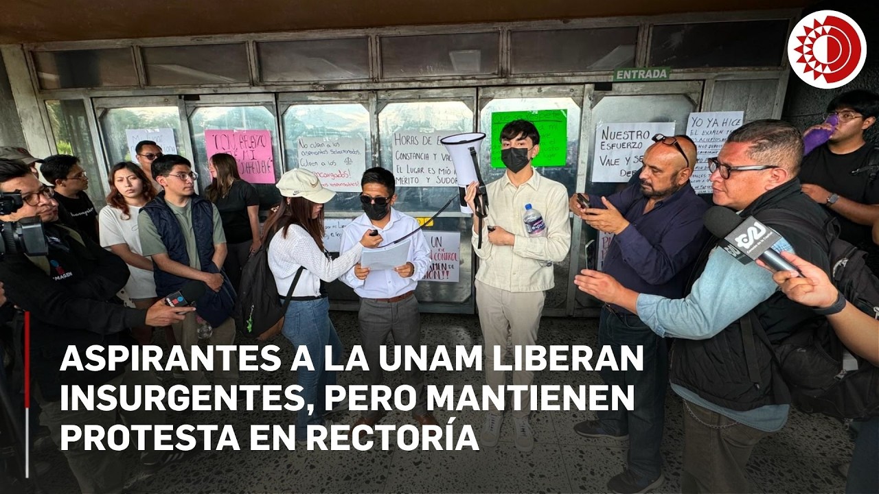 Aspirantes a la UNAM liberan Insurgentes, pero mantienen protesta en Rector&iacute;a