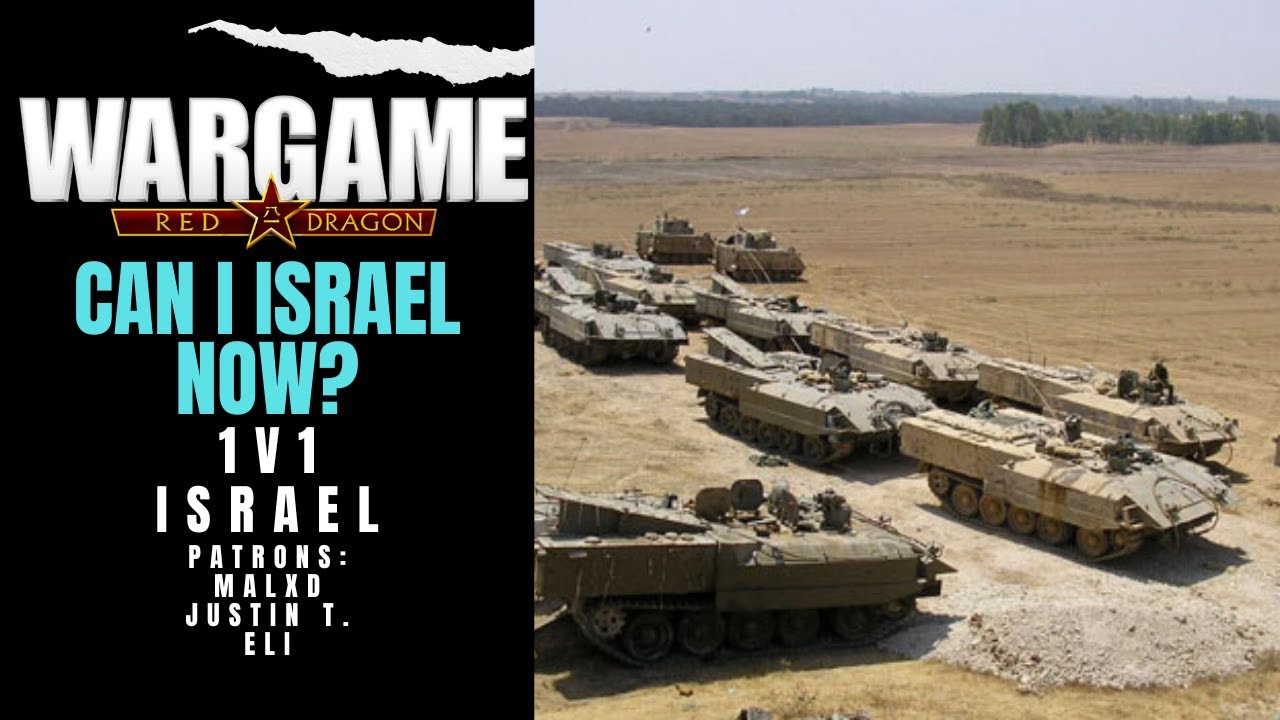Can I Israel Better? | Wargame Red Dragon Multiplayer